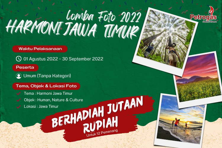 Lomba Foto PT. Petrogas Jatim Utama 2022